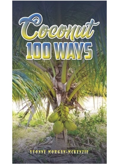 Buy Coconut 100 Ways in UAE