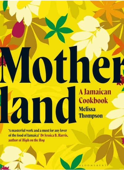 Buy Motherland : A Jamaican Cookbook in UAE