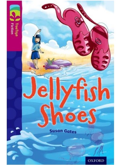 Buy Oxford Reading Tree TreeTops Fiction: Level 10 More Pack A: Jellyfish Shoes in UAE