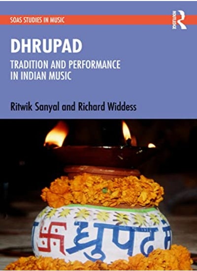 Buy Dhrupad Tradition And Performance In Indian Music in UAE