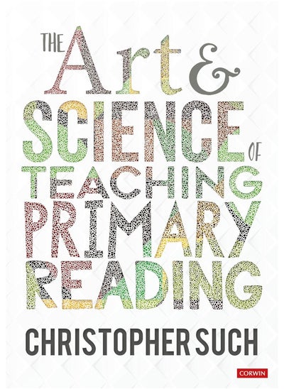 اشتري The Art and Science of Teaching Primary Reading في الامارات