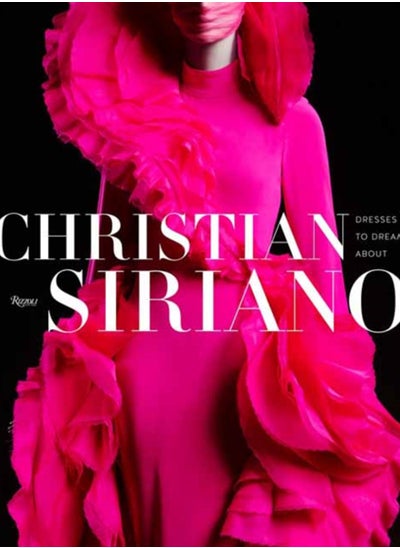 اشتري Christian Siriano: Dresses to Dream About في السعودية