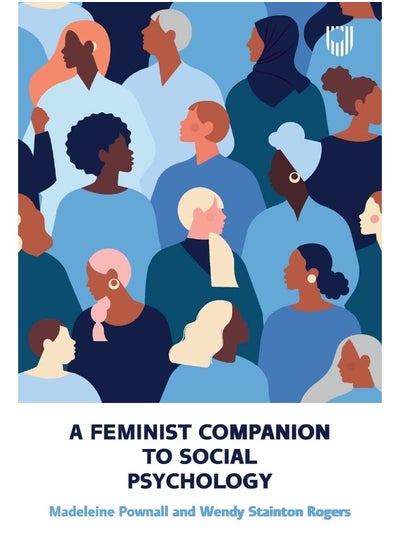 اشتري A Feminist Companion to Social Psychology في الامارات