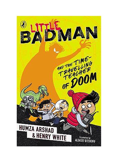 اشتري Little Badman and the Time-travelling Teacher of Doom في الامارات