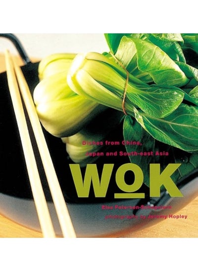 Buy Ryland, Peters & Small Ltd Wok: Dishes from China, Japan and South-east Asia in UAE