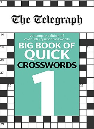 اشتري The Telegraph Big Book Of Quick Crosswords 1 by Telegraph Media Group Ltd Paperback في الامارات