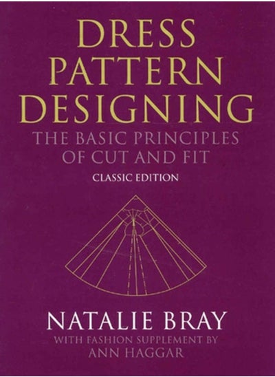 اشتري Dress Pattern Designing (Classic Edition) : The Basic Principles of Cut and Fit في السعودية