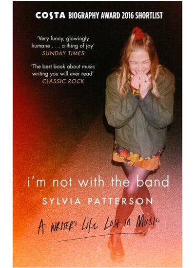 Buy I'm Not with the Band : A Writer's Life Lost in Music in Saudi Arabia