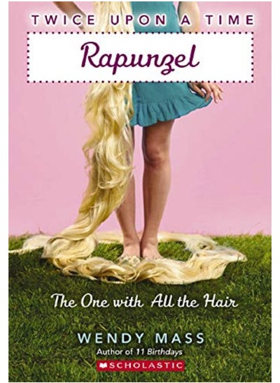 اشتري Rapunzel, the One With All the Hair: A Wish Novel في الامارات