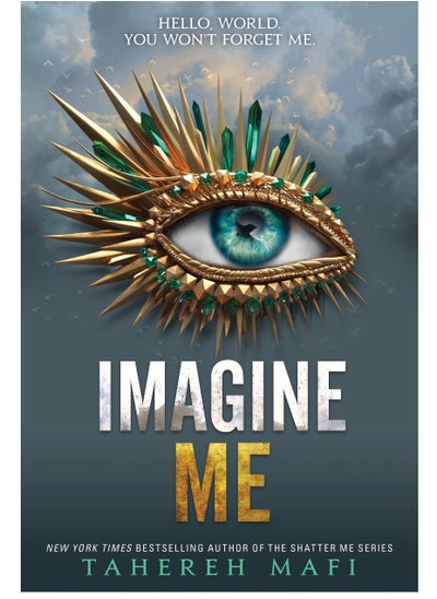 Buy Imagine Me (Shatter Me, #6) by Tahereh Mafi in Egypt