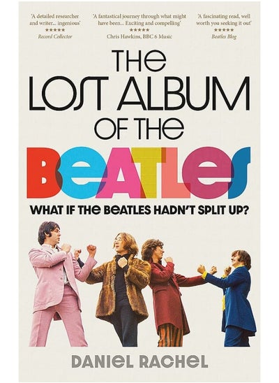 Buy The Lost Album of The Beatles: What if the Beatles hadn't split up? in UAE