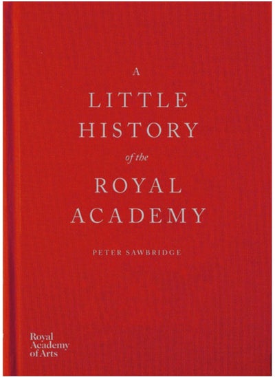 Buy A Little History of the Royal Academy in Saudi Arabia