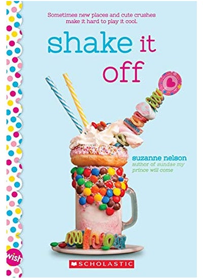 اشتري Shake It Off: A Wish Novel في الامارات