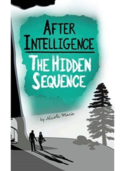 Buy After Intelligence : The Hidden Sequence : 1 - Hardback in Saudi Arabia
