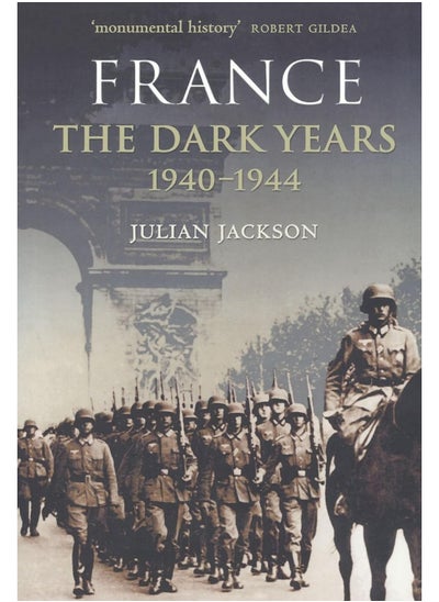 اشتري France: The Dark Years, 1940-1944 في الامارات