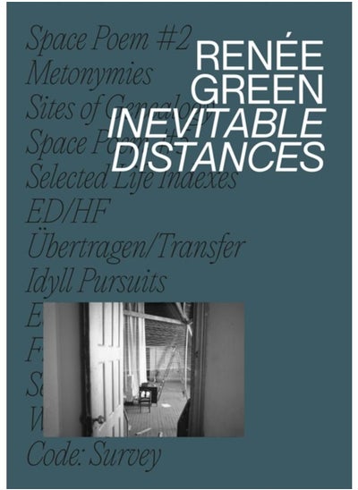 اشتري Renee Green : Inevitable Distances في الامارات