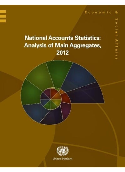 Buy National accounts statistics : analysis of main aggregates, 2012 in UAE