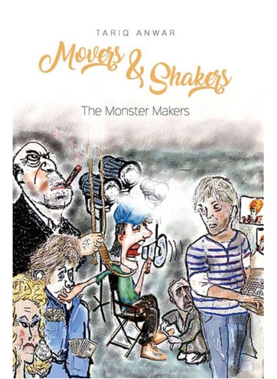 اشتري Movers and Shakers, The Monster Makers في السعودية