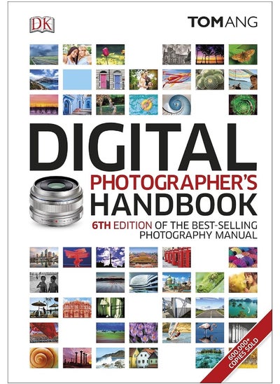 اشتري Digital Photographer's Handbook: 6th Edition of the Best-Selling Photography Manual في الامارات