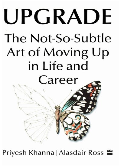 اشتري Upgrade: The Not-So-Subtle Art of Moving Up in Life and Car في الامارات