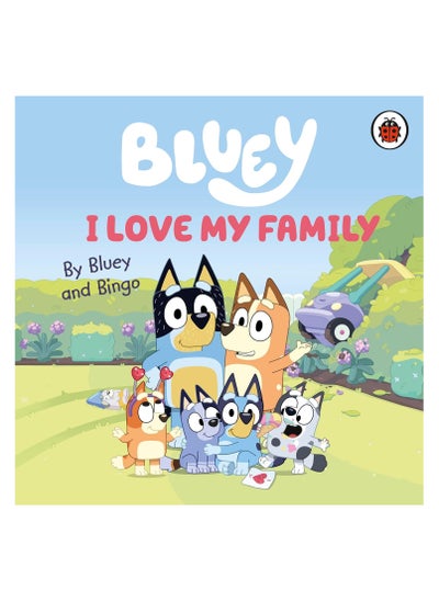 Buy Bluey: I Love My Family in UAE