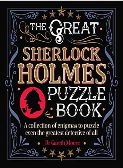 Buy The Great Sherlock Holmes Puzzle Book: A Collection of Enigmas to Puzzle Even the Greatest Detective in UAE