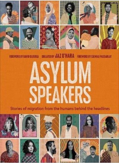 Buy Asylum Speakers: Stories of Migration From the Humans Behind the Headlines in Egypt