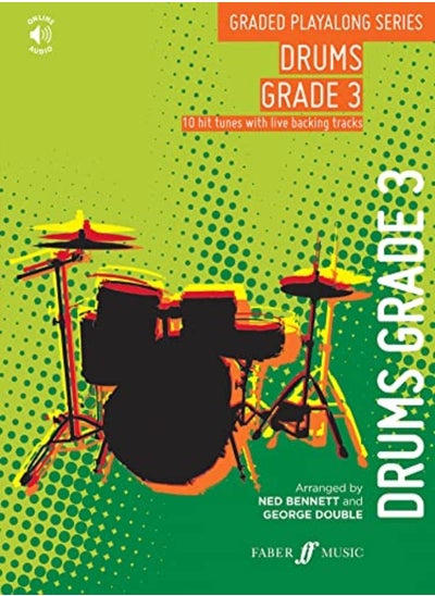 Buy Graded Playalong Series Drums Grade 3 by Bennett, Ned , Double, George  Paperback in UAE