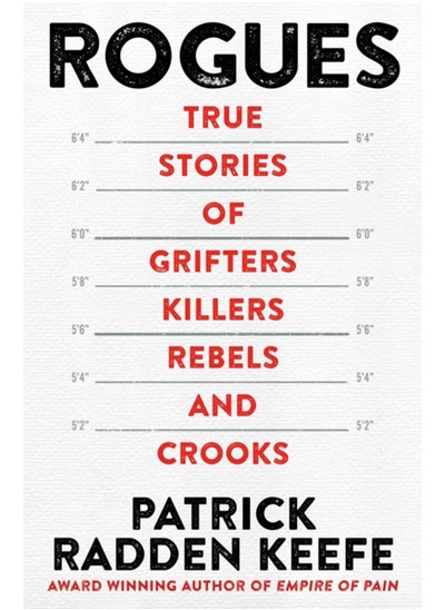 اشتري Rogues : True Stories of Grifters, Killers, Rebels and Crooks في الامارات