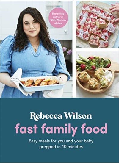 اشتري Fast Family Food Easy Meals For You And Your Baby Prepped In 10 Minutes by Wilson, Rebecca Hardcover في الامارات