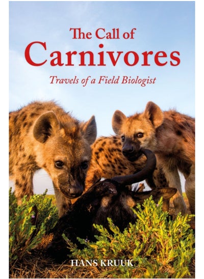 Buy The Call of Carnivores : Travels of a Field Biologist in Saudi Arabia