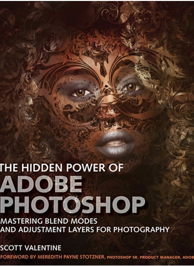 Buy Hidden Power of Adobe Photoshop, The : Mastering Blend Modes and Adjustment Layers for Photography in Saudi Arabia