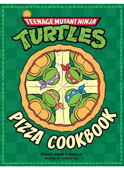 Buy Teenage Mutant Ninja Turtles Pizza Cookbook in UAE