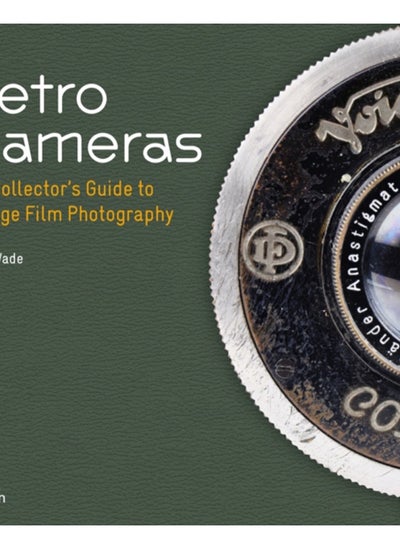 اشتري Retro Cameras : The Collector's Guide to Vintage Film Photography في السعودية