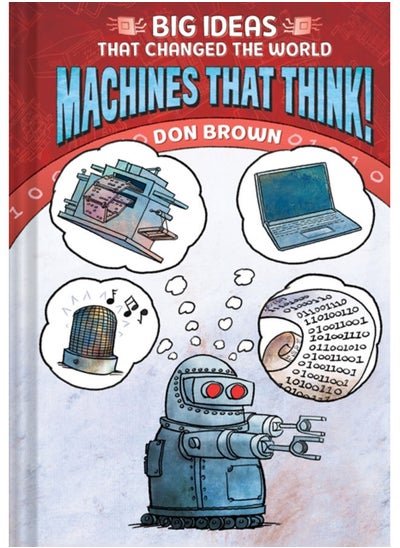 Buy Machines That Think! : Big Ideas That Changed the World #2 in UAE