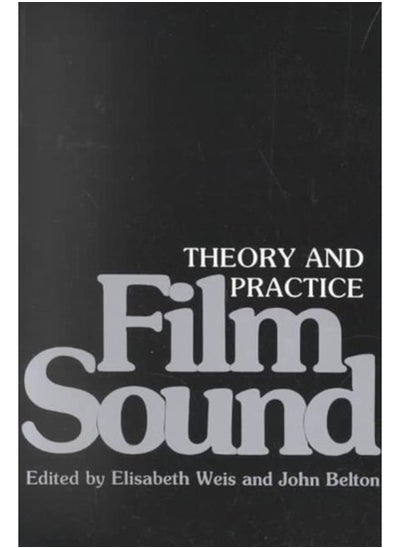 Buy Film Sound : Theory and Practice in UAE