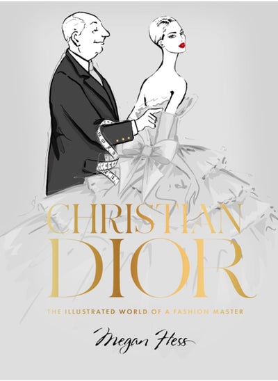 Buy Christian Dior : The Illustrated World of a Fashion Master in Saudi Arabia