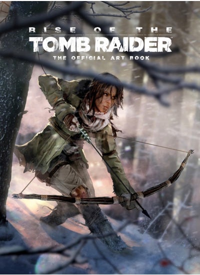 اشتري Rise of the Tomb Raider، الكتاب الفني الرسمي: الكتاب الفني الرسمي في السعودية