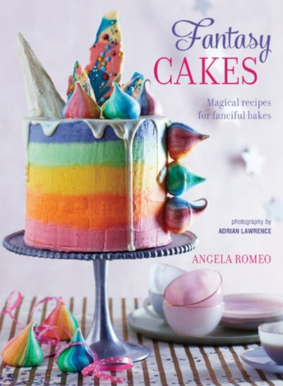 اشتري Fantasy Cakes : Magical Recipes for Fanciful Bakes في السعودية