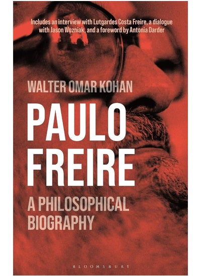 Buy Paulo Freire: A Philosophical Biography in UAE