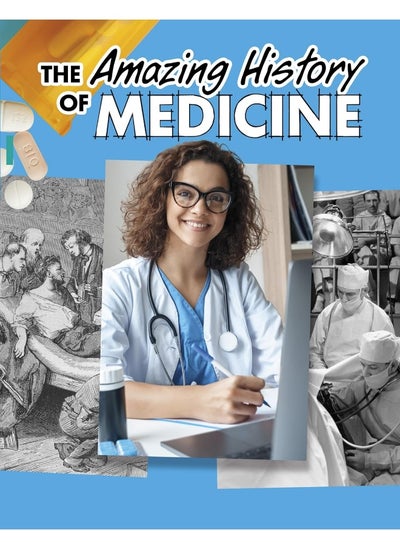 اشتري The Amazing History of Medicine في الامارات