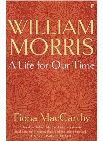 اشتري William Morris: A Life for Our Time في الامارات