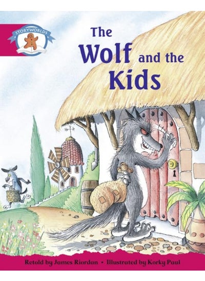 اشتري Literacy Edition Storyworlds Stage 5, Once Upon A Time World, The Wolf and the Kids في الامارات