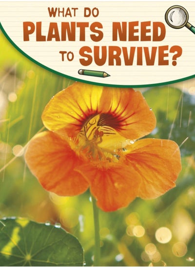 اشتري What Do Plants Need to Survive? في الامارات