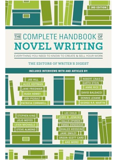 Buy The Complete Handbook Of Novel Writing 3Rd Edition Everything You Need To Know To Create And Sell You in UAE