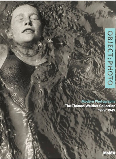 Buy OBJECT: PHOTO : Modern Photographs: The Thomas Walther Collection 1909-1949 in Saudi Arabia