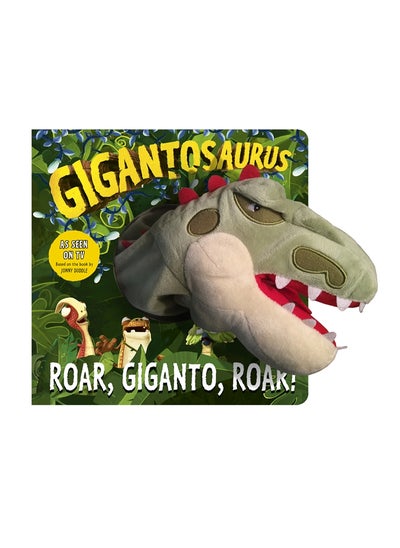 اشتري Gigantosaurus - Roar, Giganto, Roar! (puppet book) في الامارات