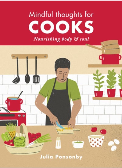 اشتري Mindful Thoughts for Cooks : Nourishing body & soul في السعودية