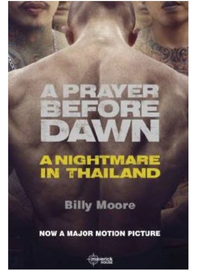 اشتري A Prayer Before Dawn : A Nightmare in Thailand في السعودية