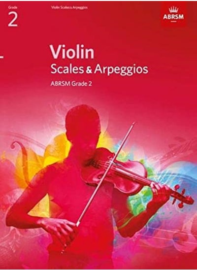 Buy Violin Scales & Arpeggios, Abrsm Grade 2: From 2012 in UAE